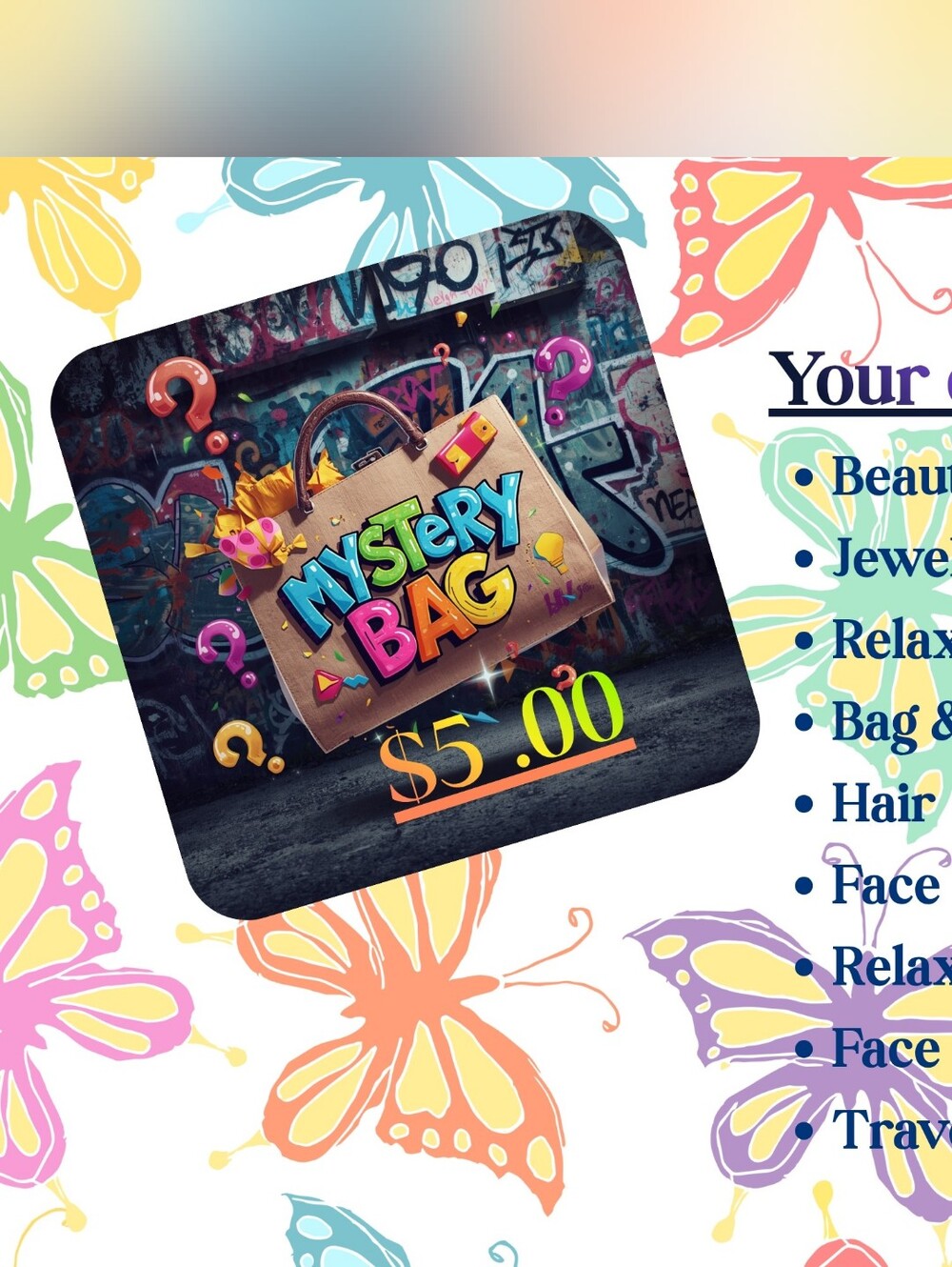 Mystery Bag Your Choice $5